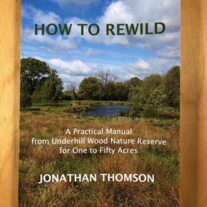 How to rewild manual book jonathan thomson